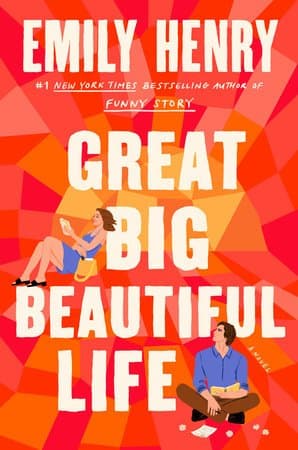 Review of Emily Henry's Great Big Beautiful Life