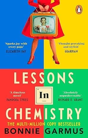 Lessons in Chemistry: A Captivating Journey